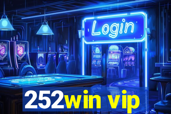 252win vip